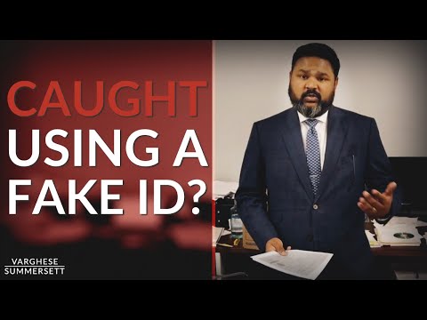 what happens if you get caught using a fake id